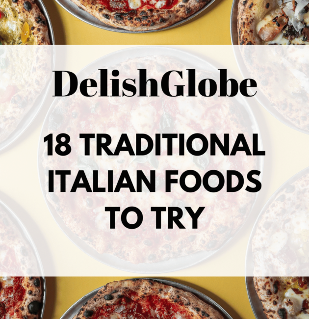 18 traditional Italian Foods to try