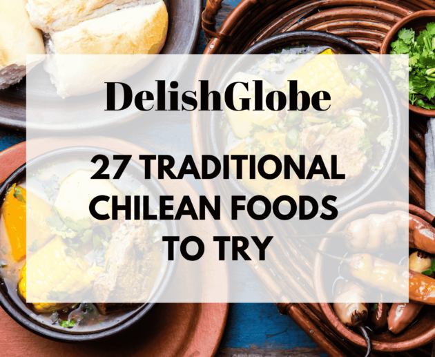 Traditional Chilean foods