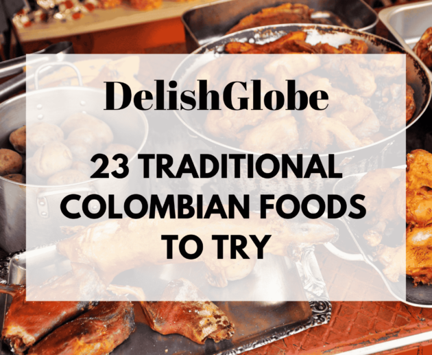 Traditional Colombian food