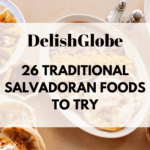 Traditional Salvadoran foods