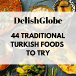 Traditional Turkish foods