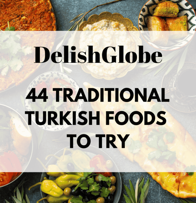 Traditional Turkish foods