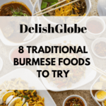 Traditional Burmese foods