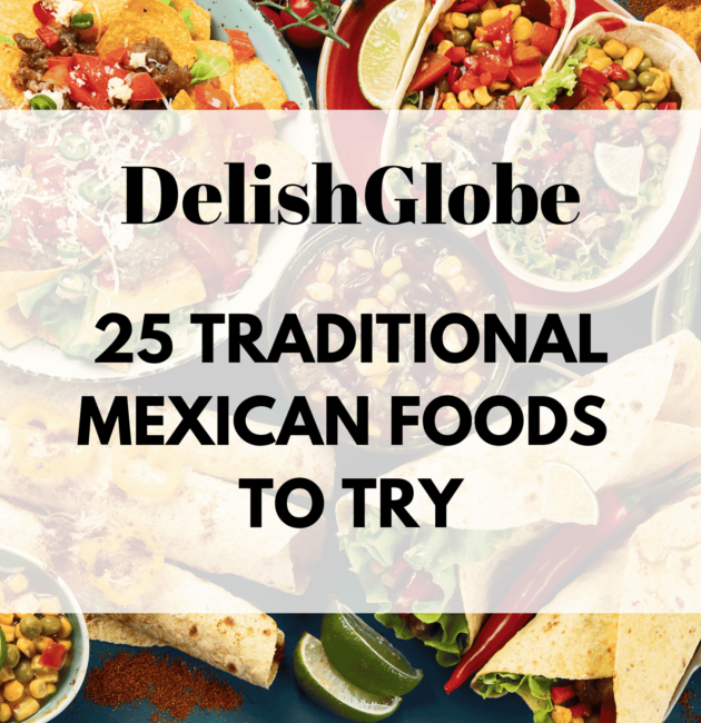 Traditional Mexican foods