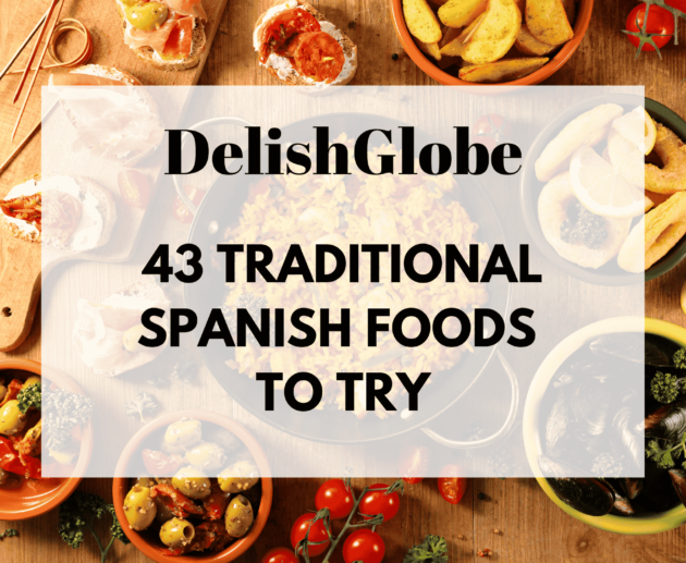 Traditional spanish foods