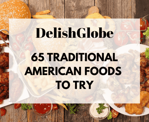 Traditional American foods