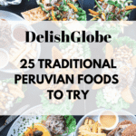 Traditional Peruvian foods