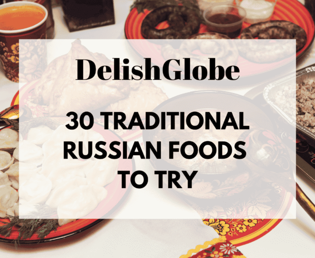 Traditional Russian foods