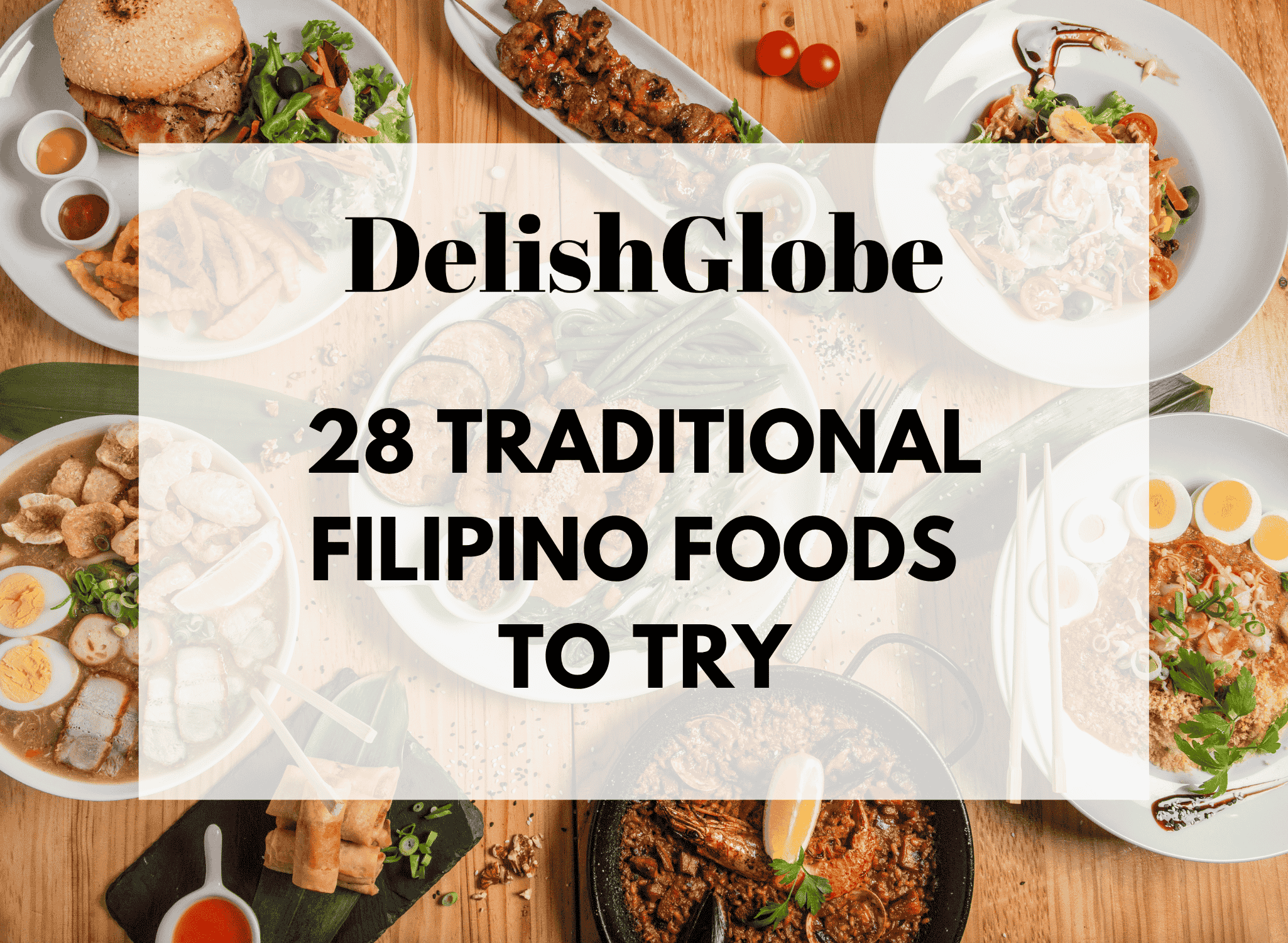 Traditional Filipino foods