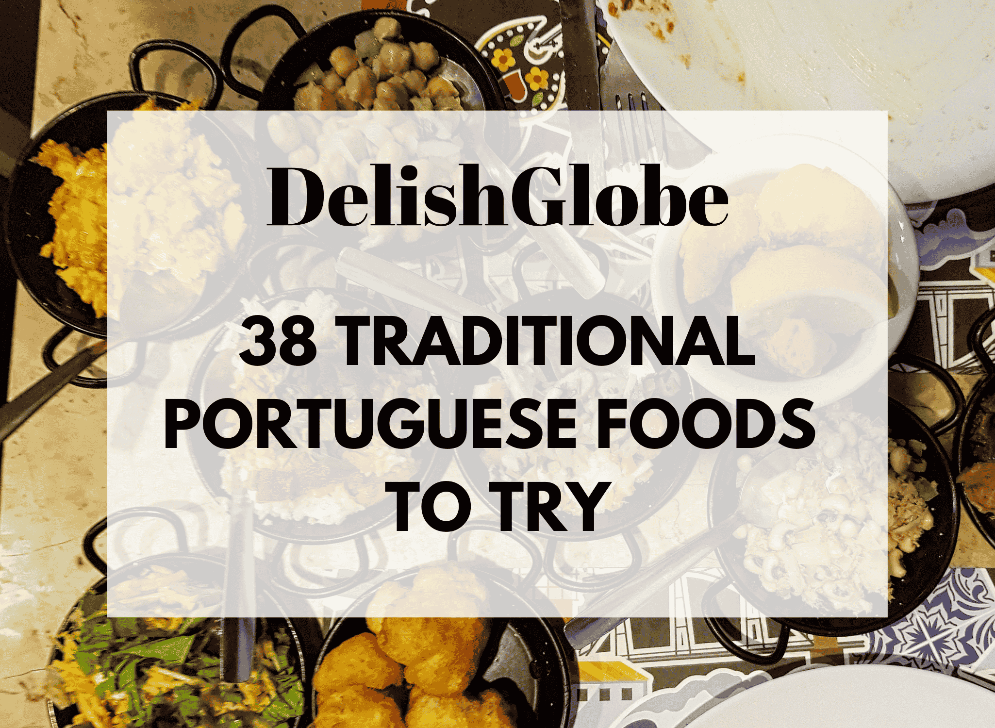 Traditional Portuguese foods