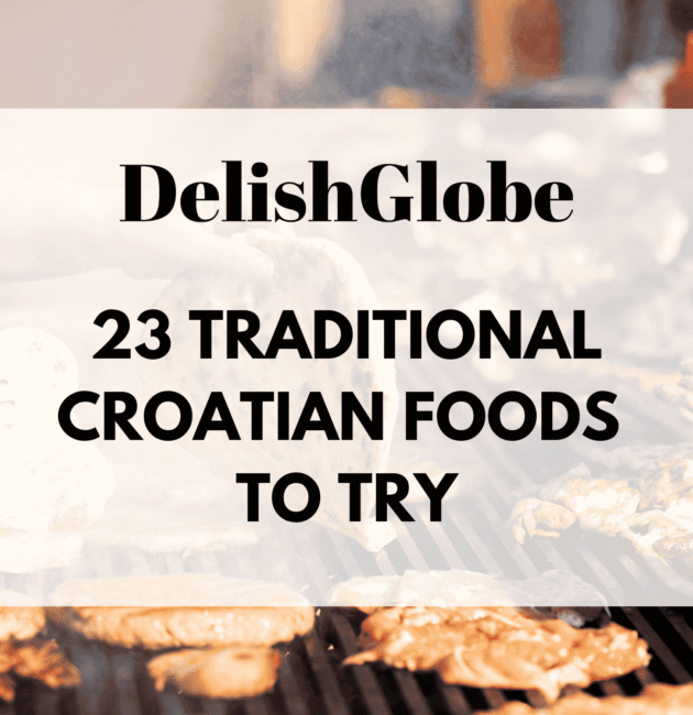 Traditional Croatian foods